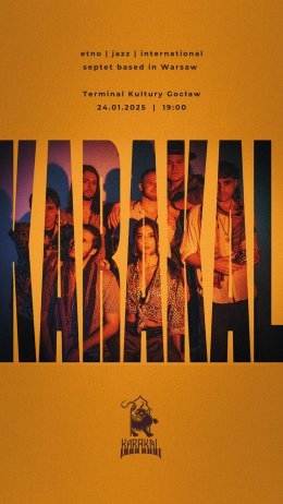 Karakal (orient/ world music / jazz) - koncert