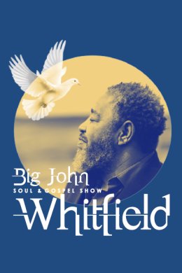 „Soul & Gospel Show” Big John Whitfield z Chórem KUL