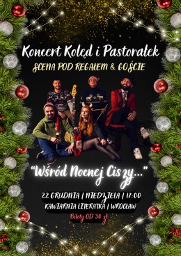 Koncert kolęd i Pastorałek - Scena Pod Regałem & Goście