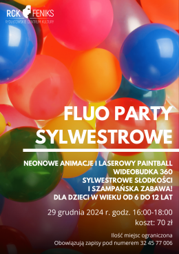 FLUO PARTY - NEONOWY BAL SYLWESTROWY
