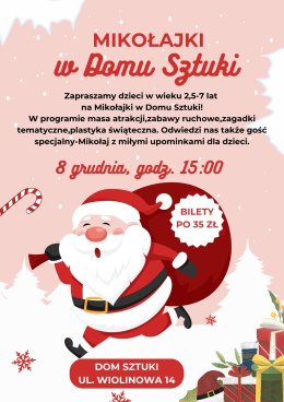 MIKOŁAJKI W DOMU SZTUKI