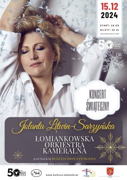 Koncert świąteczny: Jolanta Litwin-Sarzyńska & Łomiankowska Orkiestra Kameralna
