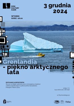 Spotkanie: Grenlandia – piękno arktycznego lata