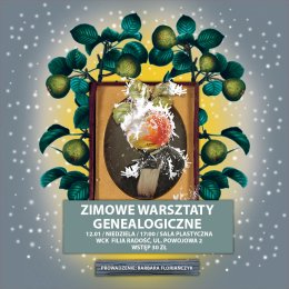ZIMOWE WARSZTATY GENEALOGICZNE