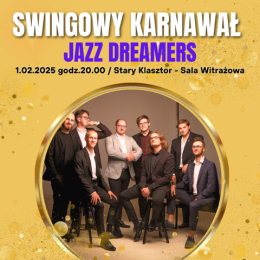 Swingowy karnawał z zespołem Jazz Dreamers