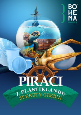 Piraci z Plastikladu. Sekrety głębin.