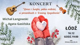 Michał Łangowski i Agata Gasińska. Koncert zimowo-świąteczny