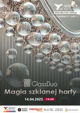 Glass Duo. Magia Szklanej Harfy.