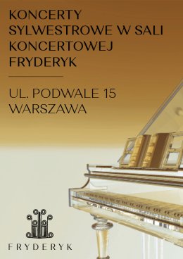 Koncert sylwestrowy w Sali Koncertowej Fryderyk