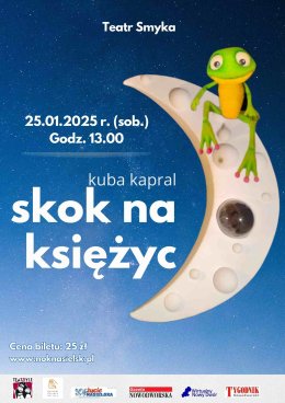 Teatr Smyka- Skok na księżyc, Teatryle