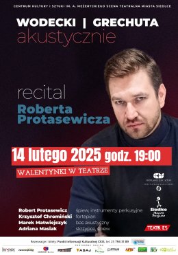 Wodecki | Grechuta akustycznie- recital Roberta Protasewicza