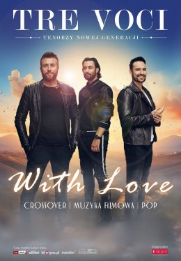 TRE VOCI "With Love" - Platinum Concert