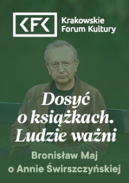 Maj o Świrszczyńskiej | Dosyć o książkach. Ludzie ważni
