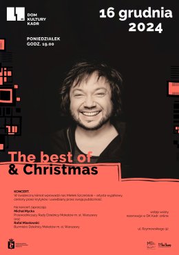 Koncert Mietka Szcześniaka: The best of & Christmas