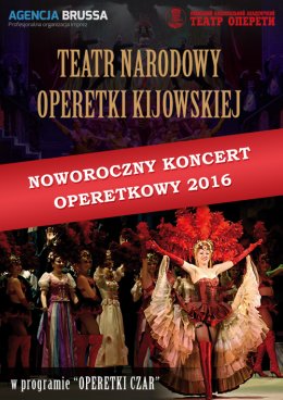 Teatr Narodowy Operetki Kijowskiej - Noworoczny Koncert Operetkowy 2016