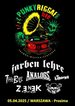 Punky Reggae live 2025 - Farben Lehre + The Bill + Zenek Kupatasa +  the Analogs + Pull The Wire + De Łindows