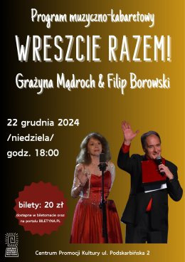 „WRESZCIE RAZEM” – Grażyna Mądroch & Filip Borowski