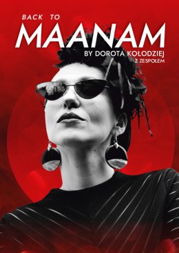 BACK TO MAANAM by Dorota Kołodziej