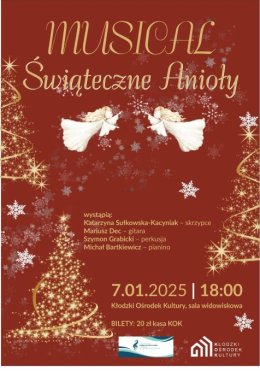 "ŚWIĄTECZNE ANIOŁY" - musical