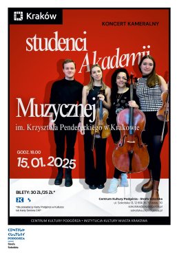 Koncert kameralny w wykonaniu studentów Akademii Muzycznej im Krzysztofa Pendereckiego w Krakowie