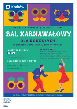 Bal karnawałowy dla dorosłych 24.01/piątek, godz. 17.00-20.00
