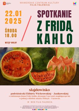 Wykład o twórczości Fridy Khalo w WCK Falenica