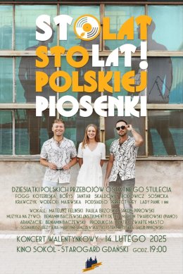 Sto lat! Sto lat! polskiej piosenki - koncert walentynkowy