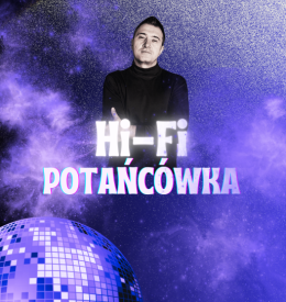 Hi-Fi Potańcówka w Kolorowej