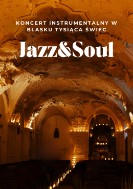 Koncert przy świecach: Jazz & Soul: od Amy Winehouse po Franka Sinatrę