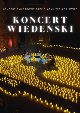 Koncert Noworoczny wśród setek świec: Koncert Wiedeński