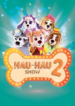 HAU-HAU Show 2