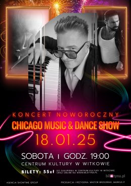 Koncert Noworoczny Chicago Music & Dance Show