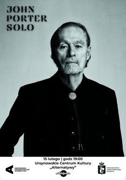 „Solo” | koncert Johna Portera