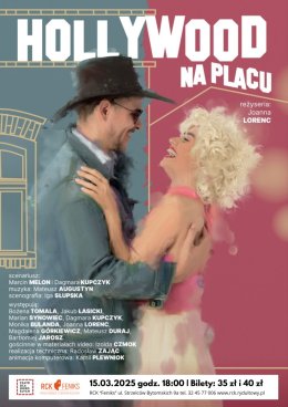 Spektakl "Hollywood na placu"