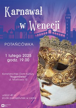 Potańcówka- KARNAWAŁ W WENECJI