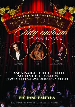 " Ticket to Love" Hity miłosne wszech czasów