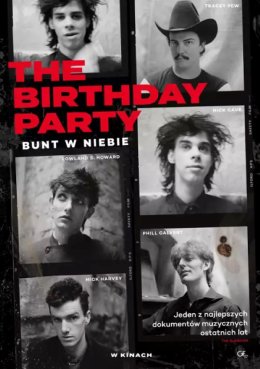 THE BIRTHDAY PARTY: BUNT W NIEBIE - seans filmowy w DKF PULS