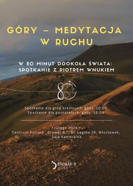 Góry - Medytacja w ruchu - Piotr Wnuk - w 80 minut dookoła świata