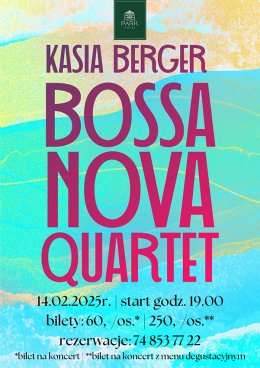 Walentynkowy Koncert Bossa Nova Quartet w Park Hotelu