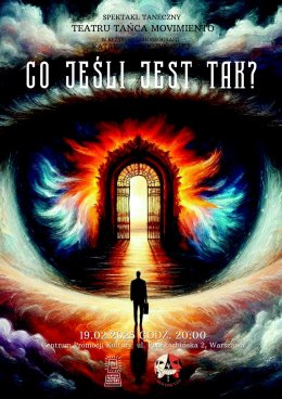 Spektakl taneczny "Co jeśli jest tak" Teatr tańca Movimiento
