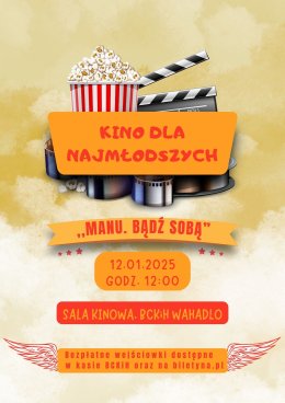 KINO DLA NAJMŁODSZYCH - "MANU. BĄDŻ SOBĄ"