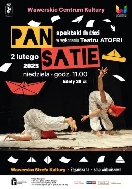 Teatr ATOFRI spektakl "Pan Satie" dla najmłodszych