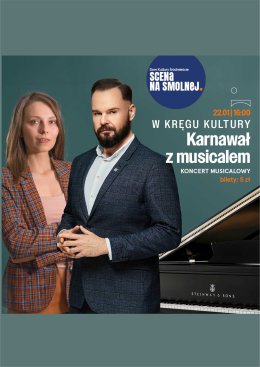 „Karnawał z musicalem”  koncert musicalowy W KRĘGU KULTURY