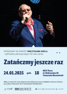 Koncert Mieczyława Kincla "Zatańczmy jeszcze raz"
