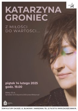 Katarzyna Groniec. Z miłości do wartości