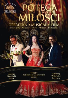 POTĘGA MIŁOŚCI - operetka musical film - Nowy Jork - Warszawa - Paryż - Wiedeń - Budapeszt