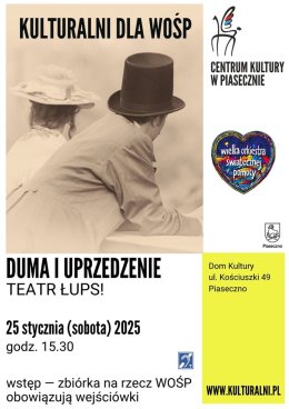 Kulturalni dla WOŚP Duma i uprzedzenie. Teatr Łups