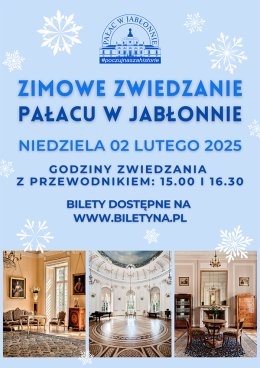 Zimowe zwiedzanie Pałacu w Jabłonnie