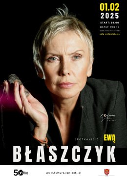 Kulturalny Salon Kobiet, gość spotkania: Ewa Błaszczyk
