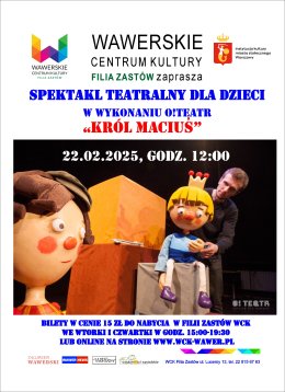 Spektakl teatralny dla dzieci "Król Maciuś" w Zastowie